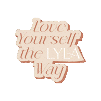 lylabeautylounge affirmation loveyourself lyla beautylounge Sticker