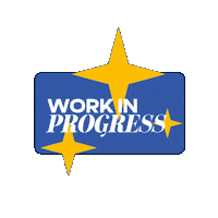 Work In Progress Instagram Sticker