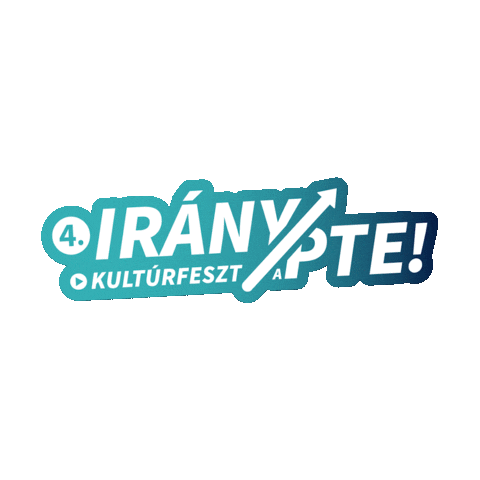Kulturfeszt Sticker by Irány a PTE