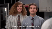 comedy central GIF by Workaholics
