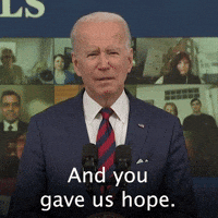 And you gave us hope.