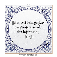 Spreuk Interesse Sticker by Tegelspreuken.nl