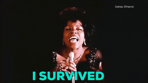 giphsme giphygifmaker covid-19 i will survive i survived GIF