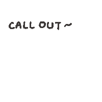 Call Out Sticker