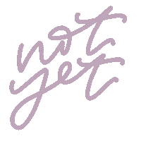 Not Yet Studio Sticker