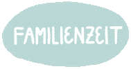 Family Time Sticker by Frankfurt mit Kids