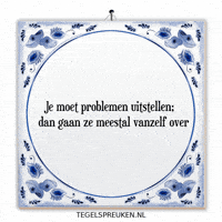 Rust Wijsheid GIF by Tegelspreuken.nl