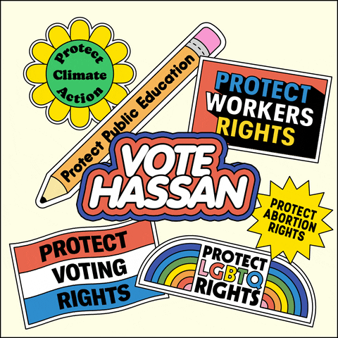 Digital art gif. Collection of stickers on a white background, brightly colored and full of energy, a flexing daisy that reads "protect climate action," a bobbing pencil that reads "protect public education," a waving flag that reads "protect voting rights," an oscillating marquee that reads "protect workers rights," a twirling dodecagram that reads "protect abortion rights," an oscillating rainbow that reads "protect LGBTQ rights," and front and center, a flashing neon sign that reads "Vote Hassan."