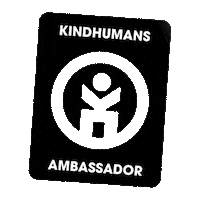 Kindness Ambassador Sticker by Kindhumans