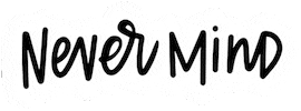 Never Mind Mood Sticker by The Happy Planner