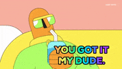 You Got It Reaction GIF by Adult Swim