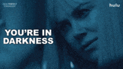 Nicole Kidman Darkness GIF by HULU
