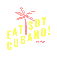 soycubano ya tu sabes cuban food soycubano eatsoycubano Sticker