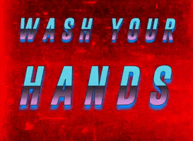 michaelpaulukonis red grunge wash your hands public service announcement GIF