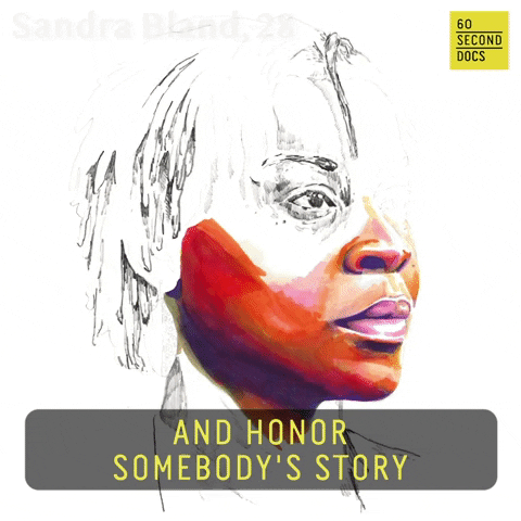 Sandra Bland GIF by 60 Second Docs