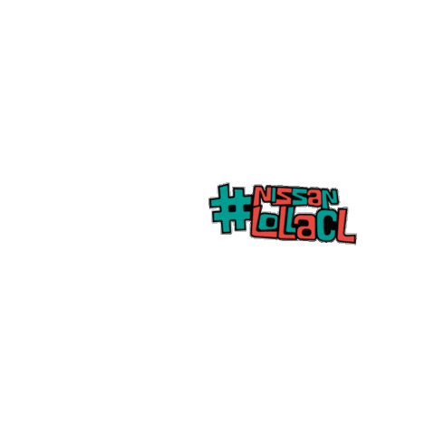 Nissanlollacl Sticker by Nissan Chile