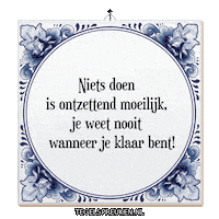 Rust Ontspanning Sticker by Tegelspreuken.nl