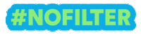 No Filter Sticker Sticker by Bravo TV