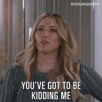 kelseypeters yourejoking GIF by YoungerTV