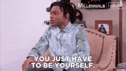 Millennials Be Yourself GIF by ALLBLK (formerly known as UMC)