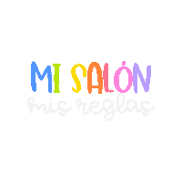 Mis Reglas Sticker by Biliteracy Now