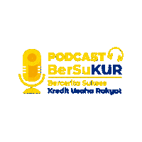 KURPerekonomianRI bri kur kredit usaha rakyat podcast bersukur Sticker