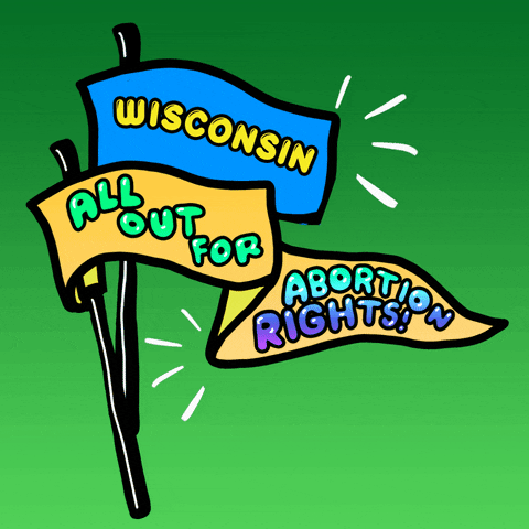 Digital art gif. Two pennants wiggle slightly against a lime green background. The first pennant says, “Wisconsin.” The second says, “All out for abortion rights!”