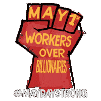 Tax The Rich May Day Sticker by INTO ACTION