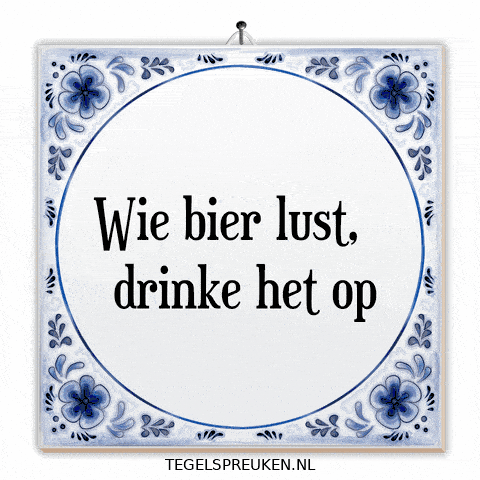 Humor Bier GIF by Tegelspreuken.nl