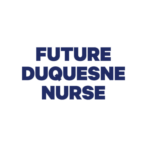 Nurse Pittsburgh Sticker by Duquesne University