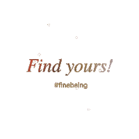 FineBeing ourwayofliving finebeing befiner Sticker