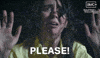Sponsored gif. Terrified looking woman holds up her hands in surrenders and trembles in fear. Text reads, “Please!” In the upper right corner is the logo for AMC's Halfway to Halloween Month, streaming on Shudder.