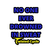 Workout Sweat Sticker by Twisted Cycle