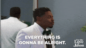Youll Be Fine Its Okay GIF by ALLBLK (formerly known as UMC)