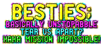 besties STICKER