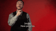 be patient sign language GIF by Sign with Robert