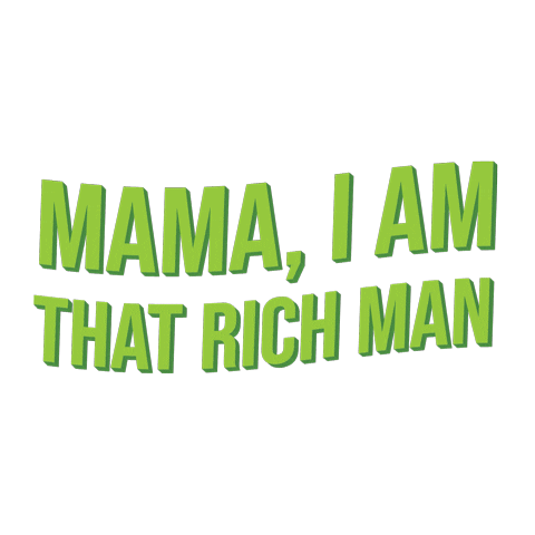 mama i am that rich man Sticker by Destiny Rogers