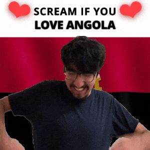 SCREAM IF YOU LOVE ANGOLA