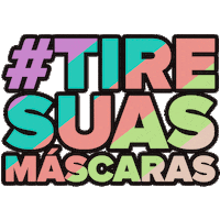 facemask tiresuasmascaras Sticker by Quintal Dermocosméticos