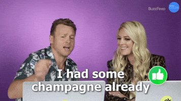 I Had Some Champagne Already