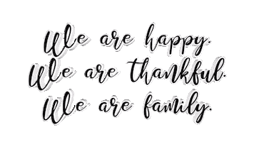 We Are Happy We Are Thankful We Are Family Sticker by OpticalArtInc.