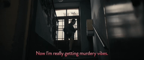 Getting Murdery Vibes