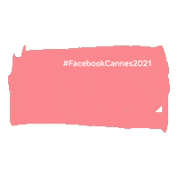 Facebookcannes2021 Sticker by Jack Morton West Coast