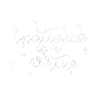 Patience Virtue Sticker