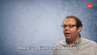 There's a Giant Named Hodor