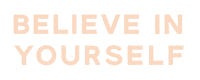 Be You Believe In Yourself Sticker by Gaelle Paulette