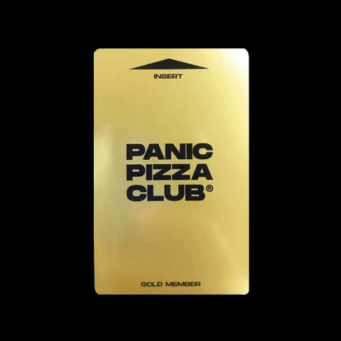 PANICPIZZACLUB giphyupload pizza gold card GIF