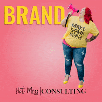 Hot Mess Girl Power GIF by Hot Mess Consulting