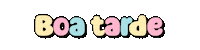 Boa Tardezinha Sticker