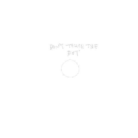 Dont Touch Sticker